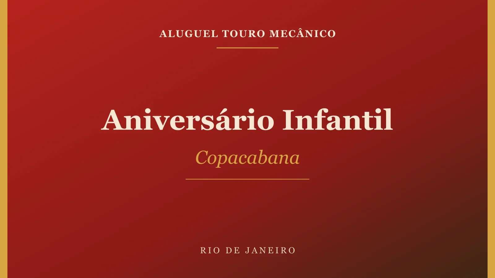 Touro mecânico em Copacabana para Aniversário Infantil
