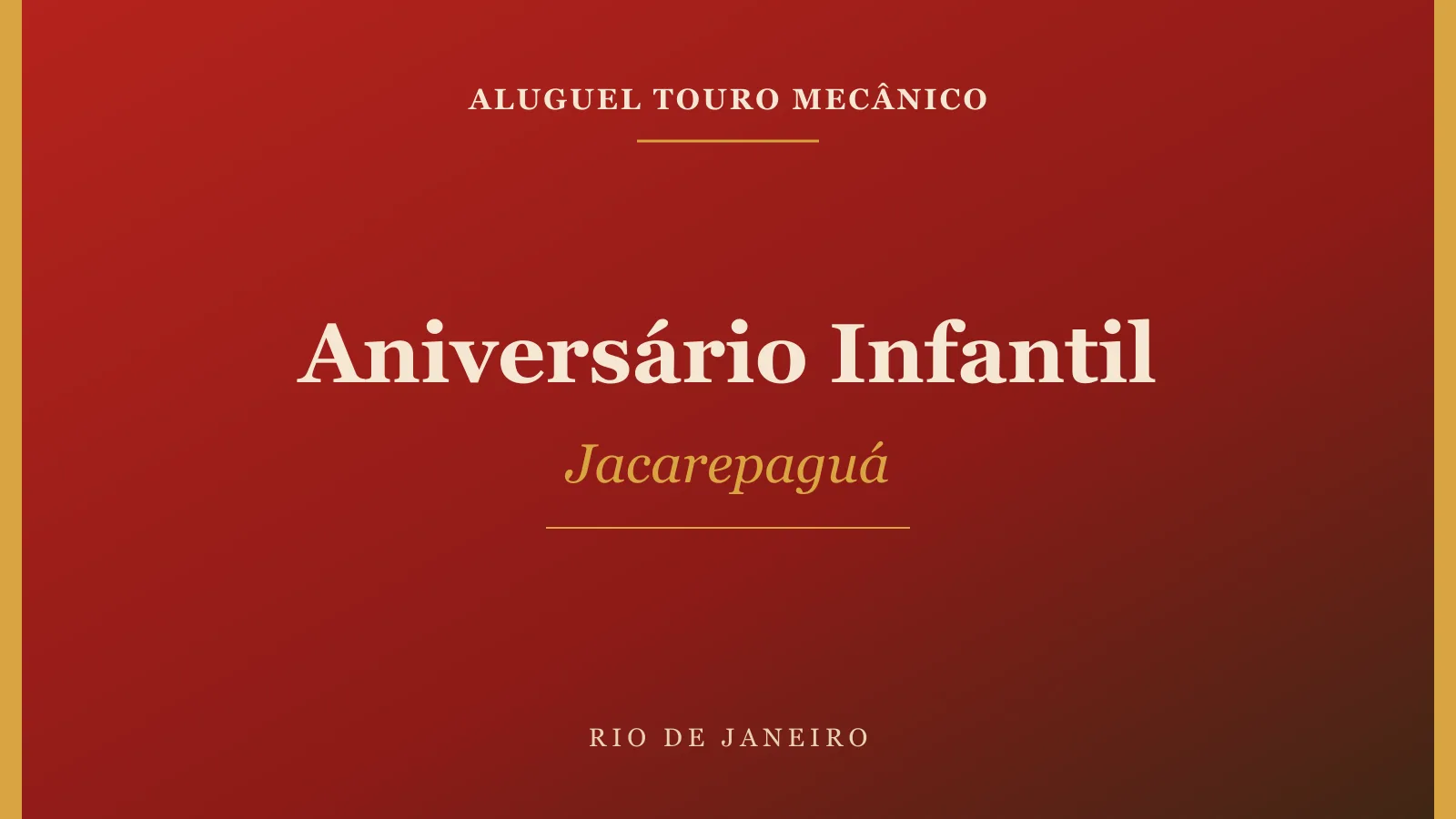 Touro mecânico em Jacarepaguá para Aniversário Infantil